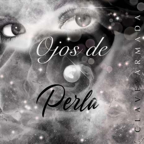 Ojos de Perla | Boomplay Music