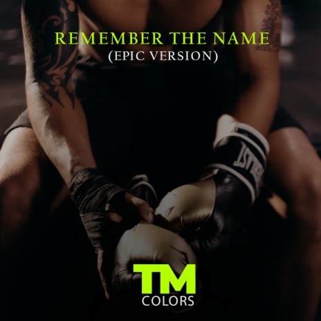 Remember the Name (Epic Version) | Boomplay Music