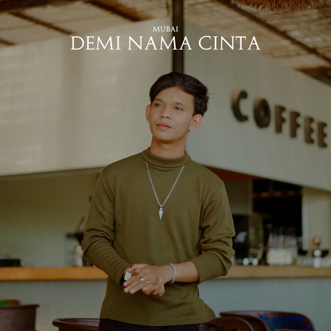 Demi Nama Cinta | Boomplay Music