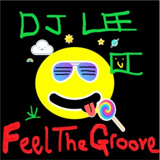 Feel the Groove (Live Mix 2020)