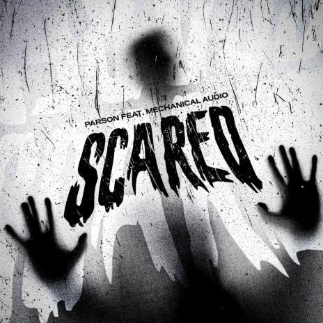 Scared (feat. Mechanical Audio) | Boomplay Music