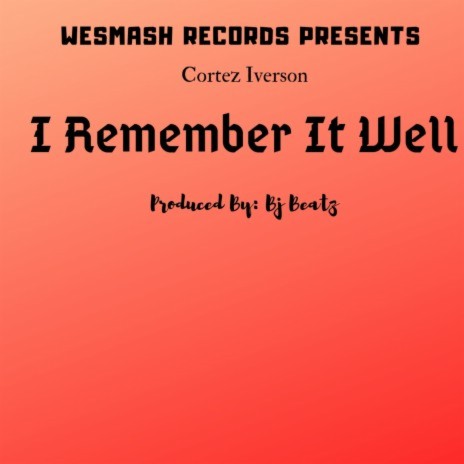 I Remember It Well | Boomplay Music