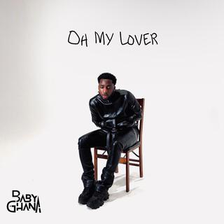 Oh My Lover lyrics | Boomplay Music