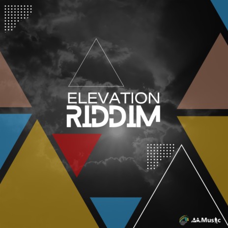 Elevation Riddim | Boomplay Music