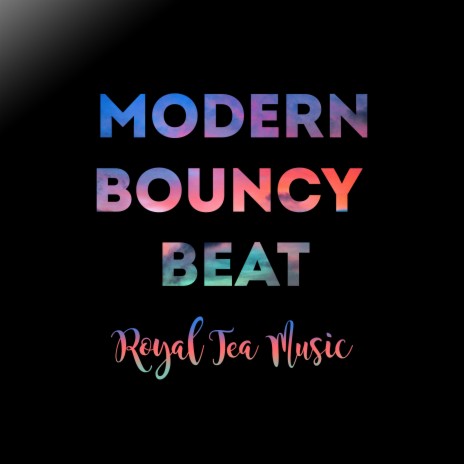 Modern Bouncy Beat | Boomplay Music