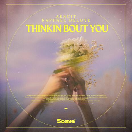 Thinkin Bout You ft. Aexcit | Boomplay Music