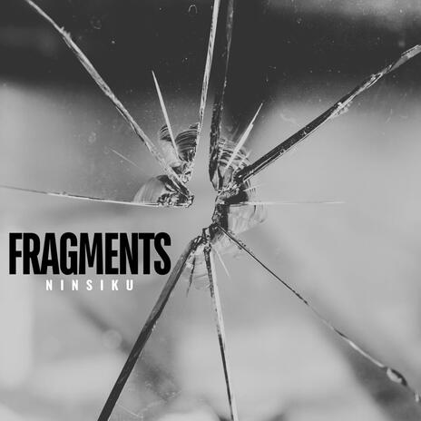 FRAGMENTS | Boomplay Music