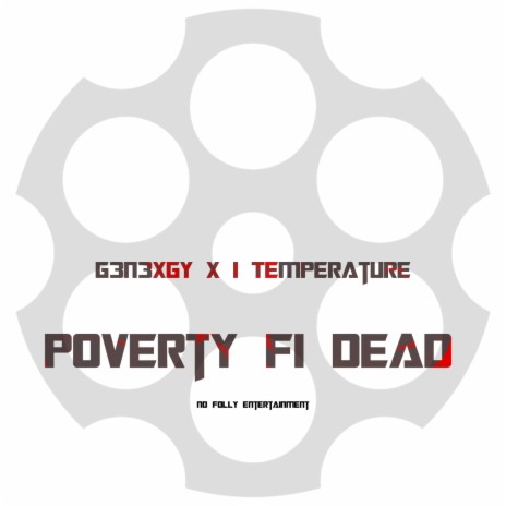 Poverty Fi Dead ft. i temperature