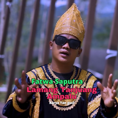 Lamang Tanjuang Ampalu | Boomplay Music