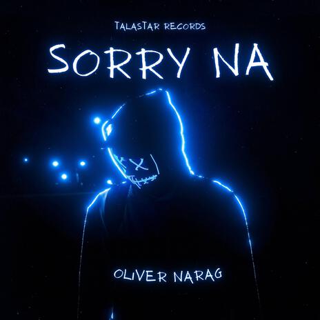 SORRY NA | Boomplay Music