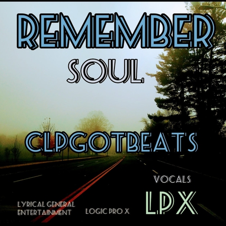 Remember vocals LPX | Boomplay Music