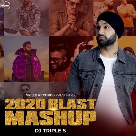 2020 Blast Mashup DJ Triple S | Boomplay Music