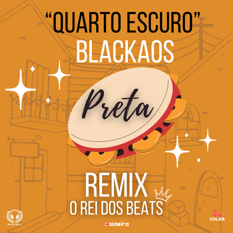 Preta (Quarto Escuro) - Remix ft. BlackAOS | Boomplay Music