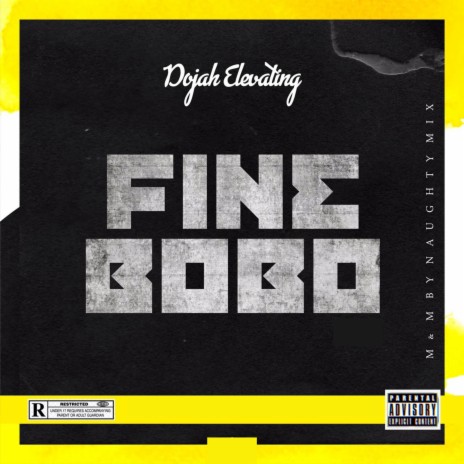 Fine Bobo | Boomplay Music