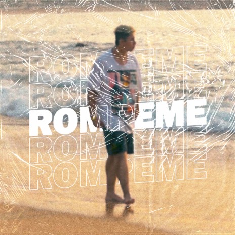 Rómpeme | Boomplay Music