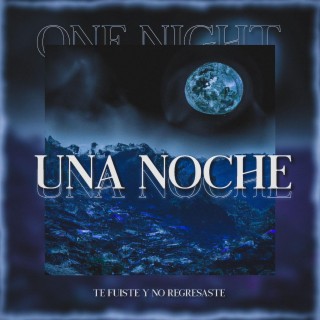 Una Noche