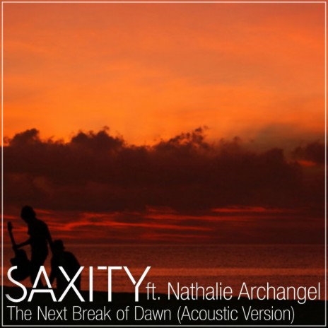 The Next Break Of Dawn (feat. Nathalie Archangel) (Acoustic Version)