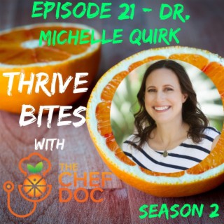 S 2 Ep 21 - Life Can Be A Marathon with Dr. Michelle Quirk