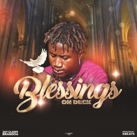 Blessings on deck | Boomplay Music