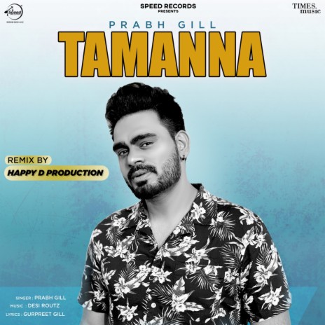 Tamanna Remix By Happy D Production | Boomplay Music