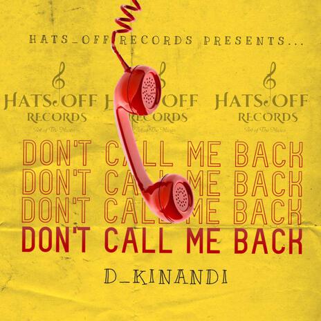 Don't Call Me Back | Boomplay Music