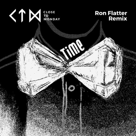 Time (Ron Flatter Remix) ft. Ron Flatter | Boomplay Music