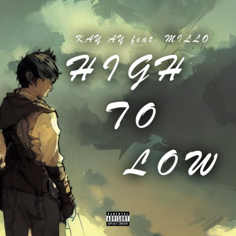 High to Low ft. MILLO