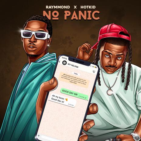 No Panic ft. Hotkid | Boomplay Music