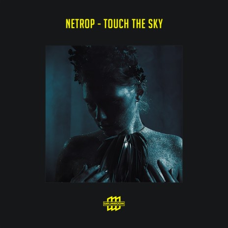 Touch The Sky | Boomplay Music