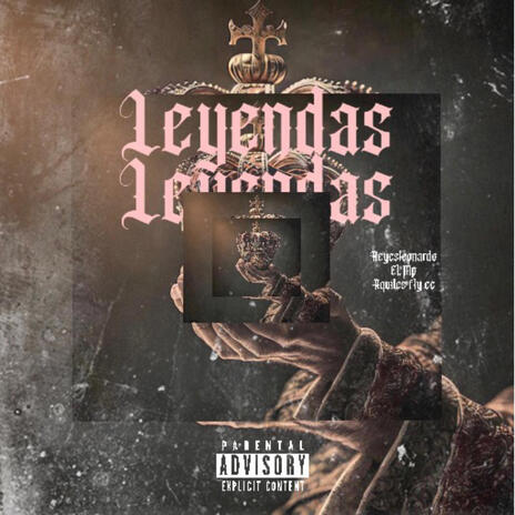 LEYENDA ft. REYESLEONARDO & EL.Mp | Boomplay Music