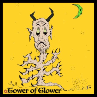 Tower of Glower