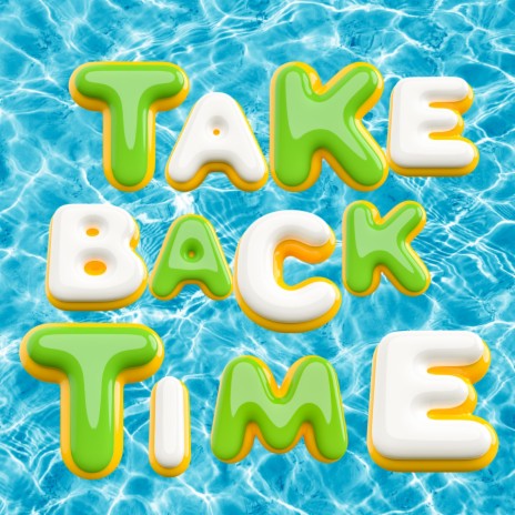 Take Back Time ft. Omega Dre | Boomplay Music