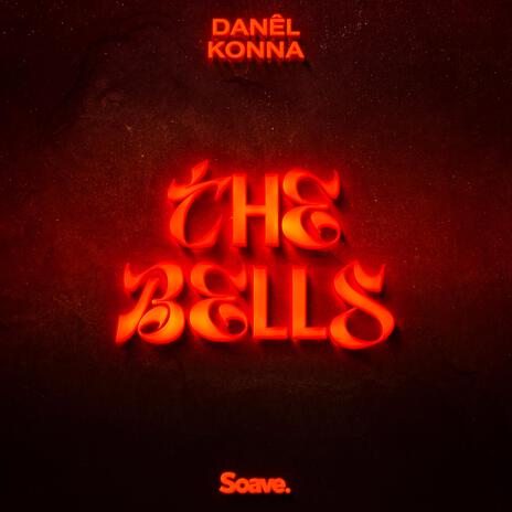 The Bells ft. KONNA, Viktoria Pflueglmayer, Daniel Kuja-Kyyny & Roope Halonen | Boomplay Music