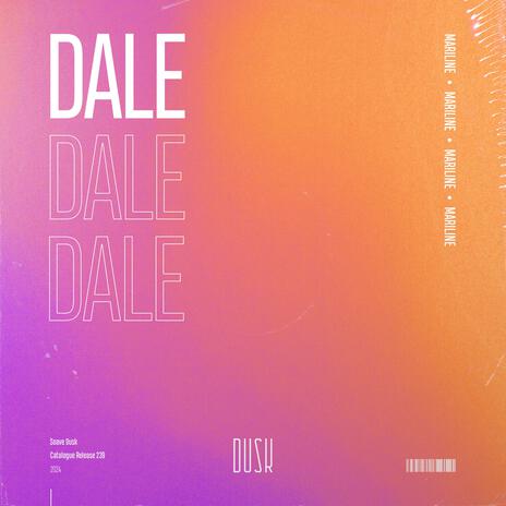 Dale (Extended Mix) | Boomplay Music