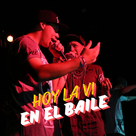 HOY LA VI EN EL BAILE ft. Master Eme | Boomplay Music