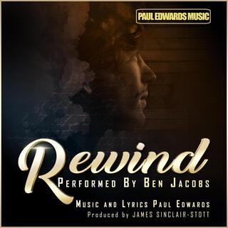 REWIND ft. Ben Jacobs lyrics | Boomplay Music