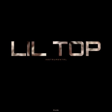 Lil Top (Instrumental)