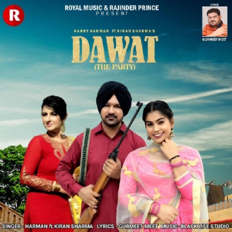 Dawat (The Party) ft. Kiran Sharma | Boomplay Music