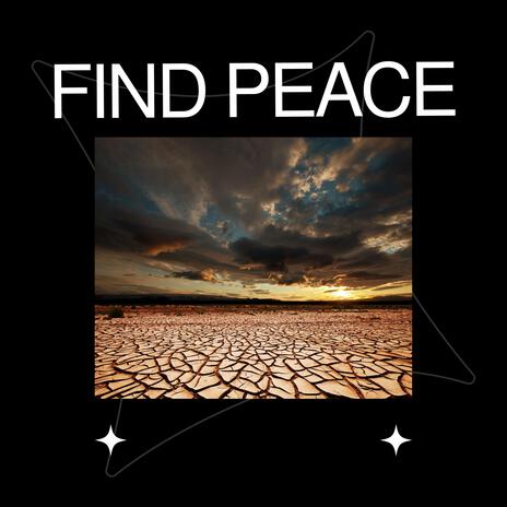 Find Peace | Boomplay Music