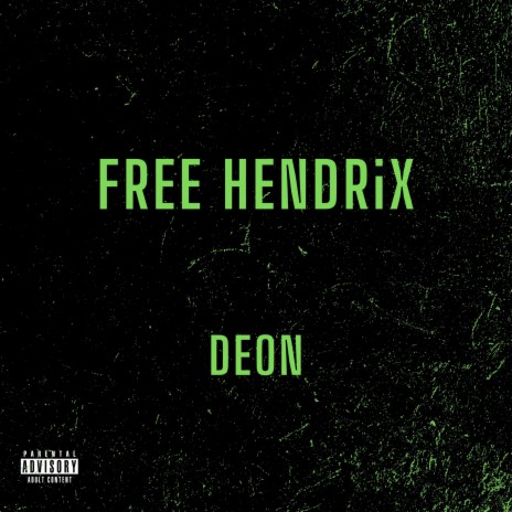 FREE HENDRiX | Boomplay Music