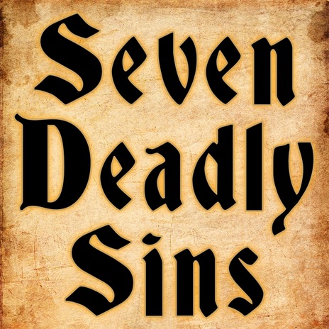 Seven Deadly Sins ft. Connor Rapper, Rustage, Savvy Hyuga, None Like Joshua & Shwabadi | Boomplay Music