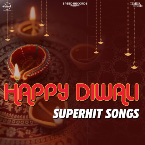 Happy Diwali Superhit Songs ft. The Doorbeen, Jassi Gill, Diljit Dosanjh & Ammy Virk | Boomplay Music