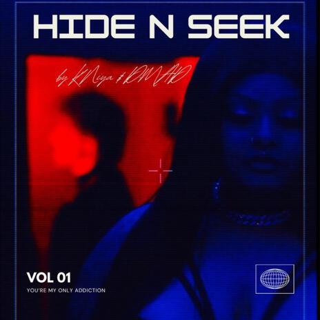 hide n' seek ft. DMAD | Boomplay Music