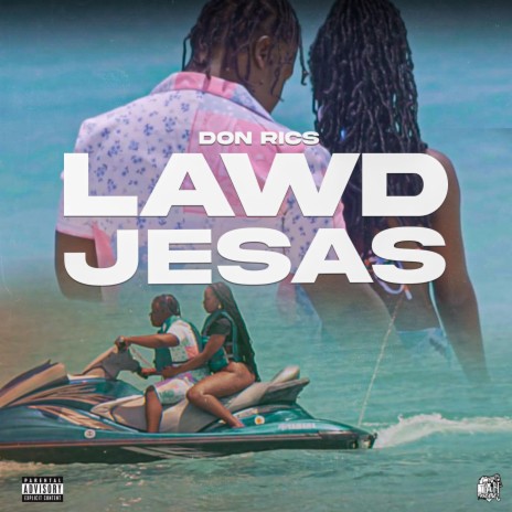Lawd Jesas | Boomplay Music