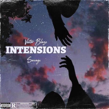 Intensions (Fast Version) ft. Savage | Boomplay Music