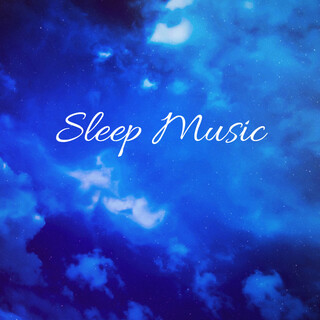 Sleep Music