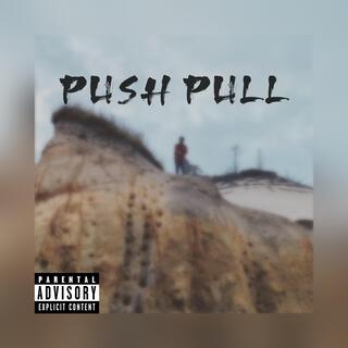 Push Pull