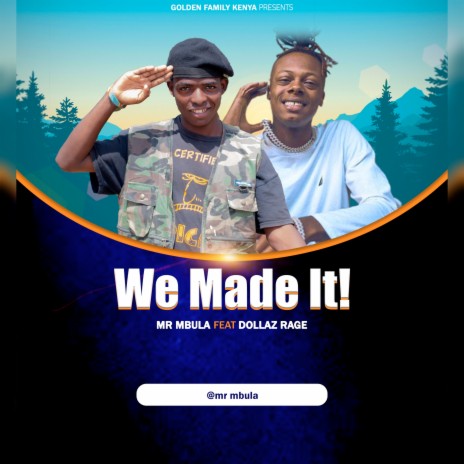 We Made It ft. Dollaz Rage | Boomplay Music