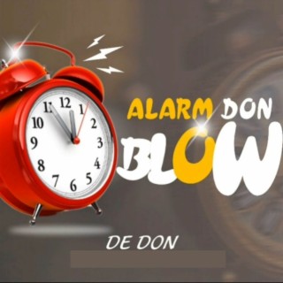 Alarm Don Blow