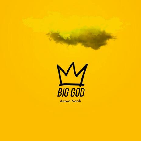 Big GOD | Boomplay Music